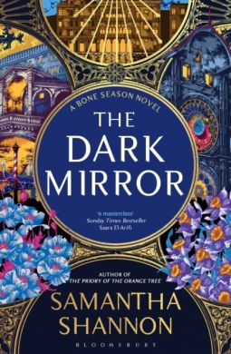 SIGNED The Dark Mirror by Samantha Shannon